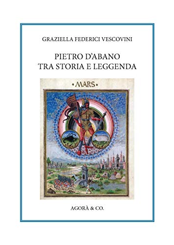 Stock image for Pietro d'Abano tra storia e leggenda for sale by libreriauniversitaria.it