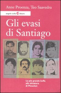 Stock image for Gli evasi di Santiago for sale by libreriauniversitaria.it