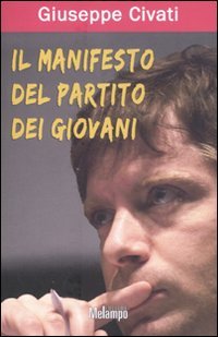 Imagen de archivo de Il manifesto del partito dei giovani a la venta por libreriauniversitaria.it