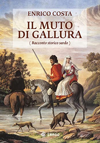 Beispielbild fr IL MUTO DI GALLURA zum Verkauf von libreriauniversitaria.it