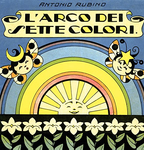 Stock image for L'arco dei sette colori for sale by Revaluation Books