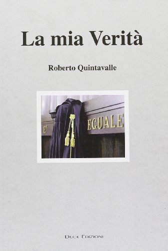 Imagen de archivo de La mia verit a la venta por libreriauniversitaria.it