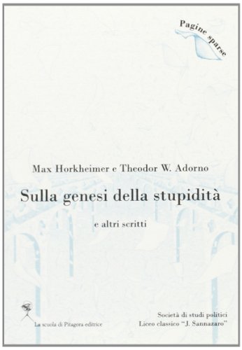 Beispielbild fr Sulla genesi della stupidit e altri scritti zum Verkauf von libreriauniversitaria.it