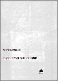 9788889604786: Discorso sul sogno