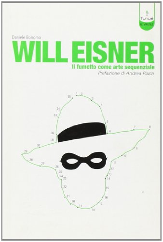 9788889613078: Will Eisner. Il fumetto come arte sequenziale (Le virgole)
