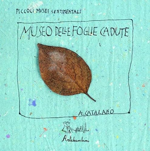 Beispielbild fr Il museo delle foglie cadute zum Verkauf von libreriauniversitaria.it