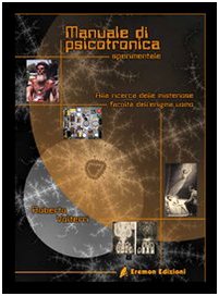 Beispielbild fr Manuale di psicotronica sperimentale zum Verkauf von medimops