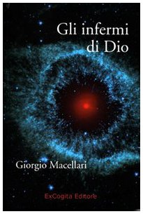 Stock image for Gli infermi di Dio for sale by medimops