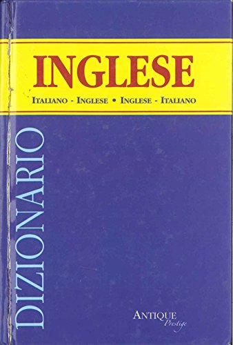 dizionario italiano inglese inglese italiano - Unknown: 9788889733059 -  AbeBooks
