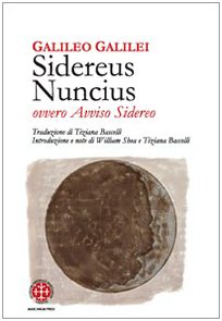 9788889736845: Sidereus nuncius ovvero Avviso sidereo