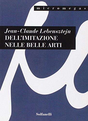Stock image for Dell'imitazione nelle belle arti for sale by libreriauniversitaria.it