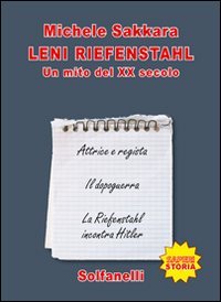 9788889756768: Leni Riefenstahl. Un mito del XX secolo (Saperi)