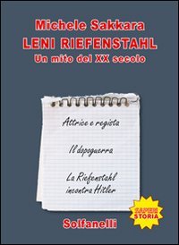 Stock image for Leni Riefenstahl. Un mito del XX secolo for sale by libreriauniversitaria.it