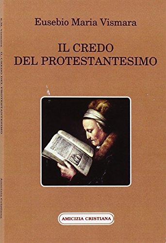 Beispielbild fr Il credo del protestantesimo (ita) zum Verkauf von Brook Bookstore