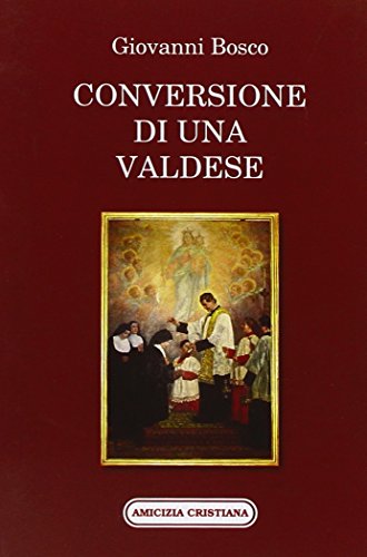 Beispielbild fr Conversione di una valdese (ita) zum Verkauf von Brook Bookstore