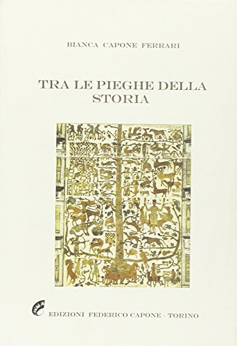 Stock image for Tra le pieghe della storia for sale by libreriauniversitaria.it
