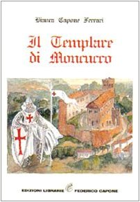 Stock image for Il Templare di Moncucco for sale by libreriauniversitaria.it