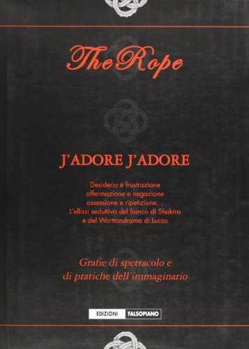 Imagen de archivo de The rope a la venta por libreriauniversitaria.it