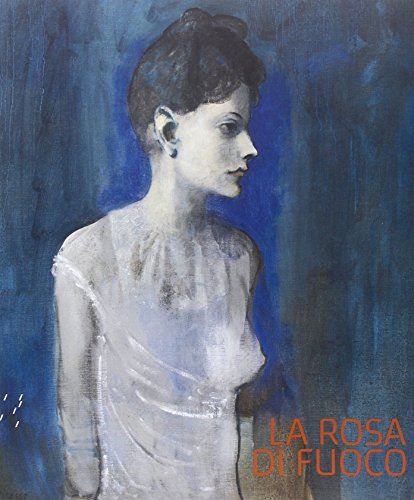 9788889793138: La Rosa di Fuoco. La Barcellona di Picasso e Gaud.