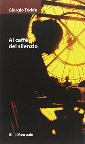 Stock image for Al caff del silenzio for sale by Revaluation Books