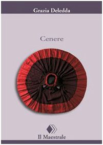 Stock image for Cenere for sale by libreriauniversitaria.it