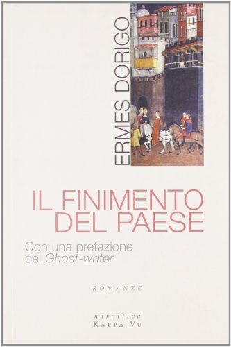 9788889808047: Il finimento del paese (Narrativa)