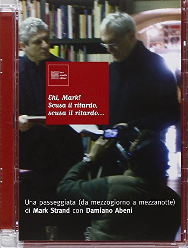 9788889829813: Ehi Mark! Scusa il ritardo, scusa il ritardo... Una passeggiata (da mezzogiorno a mezzanotte). DVD (Plurale immaginario)