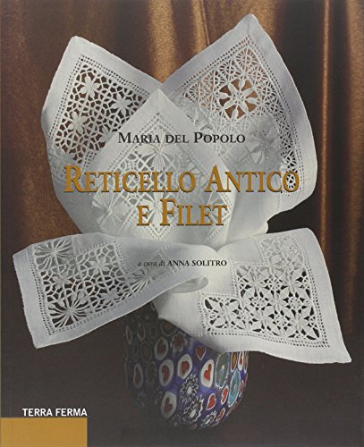 Beispielbild fr Reticello antico e filet zum Verkauf von medimops