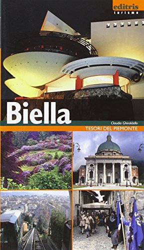9788889853092: Guida ritratto citt di Biella (Tesori del Piemonte)