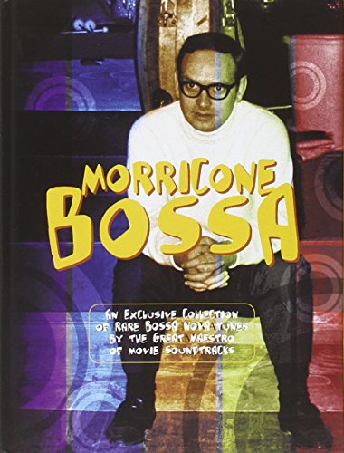Beispielbild fr Morricone Bossa (includes cd) zum Verkauf von COLLINS BOOKS