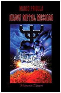 9788889889299: Judas Priest: heavy metal messiah
