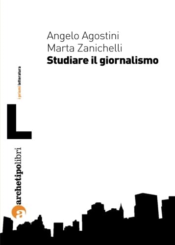 Stock image for Studiare il giornalismo (Italian Edition) for sale by libreriauniversitaria.it