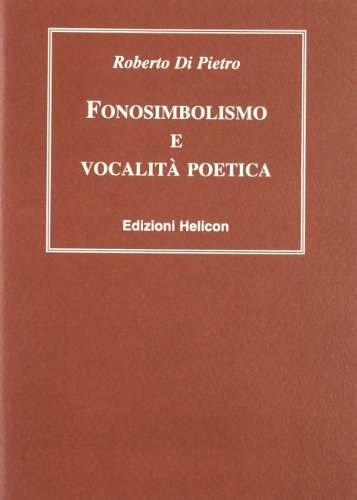 9788889893210: Fonosimbolismo e vocalit poetica