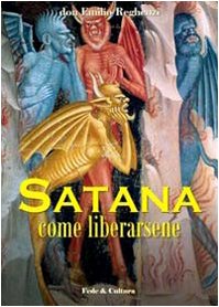 Beispielbild fr Satana come liberarsene. zum Verkauf von FIRENZELIBRI SRL