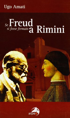Stock image for Se Freud si fosse fermato a Rimini for sale by libreriauniversitaria.it