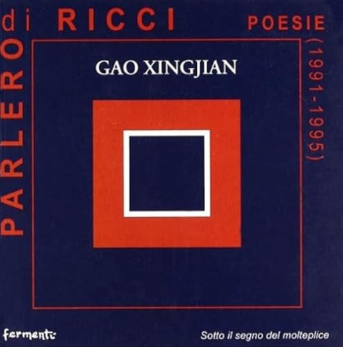 9788889934074: Parler di ricci (1991-1995) (Sotto il segno del molteplice)