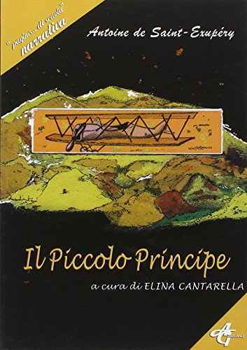 Imagen de archivo de Il piccolo principe. Per la Scuola media a la venta por medimops