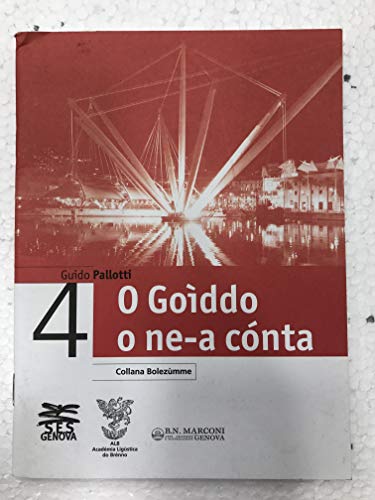 Imagen de archivo de O Go?ddo O Ne-a Conta a la venta por libreriauniversitaria.it