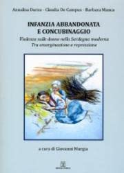 9788889978986: Tra emarginazione e repressione. Infanzia abbandonata, concubinaggio e violenza sulle donne nella Sardegna moderna