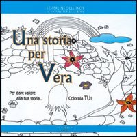 9788889979112: Una storia per Vera (Le perline dell'Ikos)