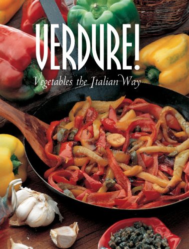 9788890012631: Verdure! Vegetables: the italian way (Pane & Vino)