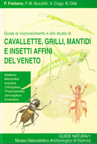 9788890018435: Guida al riconoscimento e allo studio di cavallette, grilli, mantidi e insetti affini del Veneto. Con CD Audio