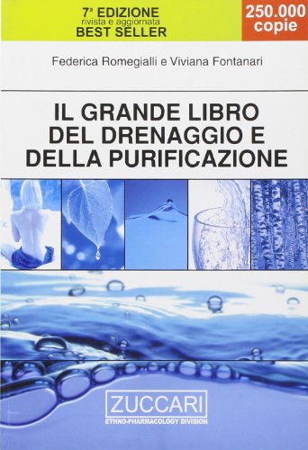 Beispielbild fr Il grande libro del drenaggio e della purificazione (The health handbooks) zum Verkauf von medimops