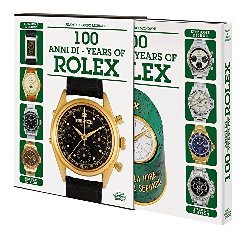 9788890051456: 100 Years of Rolex (100 anni di Rolex) 1908 - 2008