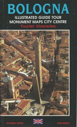 Beispielbild fr Bologna - Illustrated Tourist Guide zum Verkauf von WorldofBooks