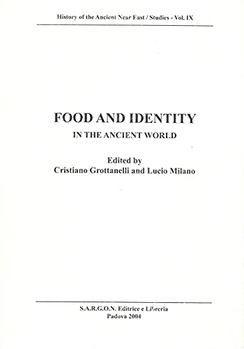 Imagen de archivo de Food and Identity in the Ancient World (History of the Ancient Near East) a la venta por dsmbooks