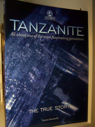 9788890150906: Tanzanite. All about one of the most fascinating gemstones