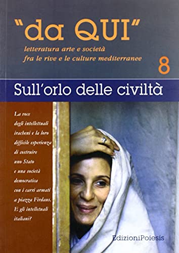 Beispielbild fr Da qui. Letterature, arti e societ fra le culture mediterranee vol. 8 zum Verkauf von libreriauniversitaria.it