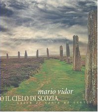 9788890203602: Sotto il cielo di Scozia. Ediz. italiana e inglese