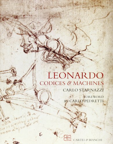 Beispielbild fr Leonardo - Codices & Machines - Foreword By Carlo Pedretti zum Verkauf von WorldofBooks